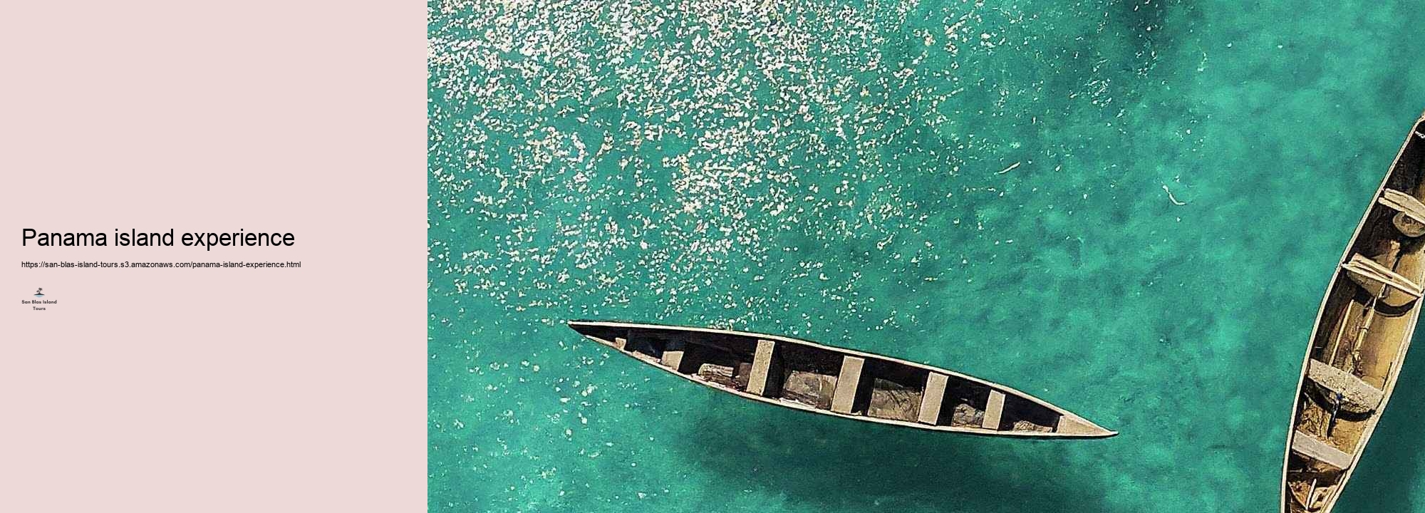 Exactly how to Plan Your San Blas Island Adventure: Tips and Recommendations