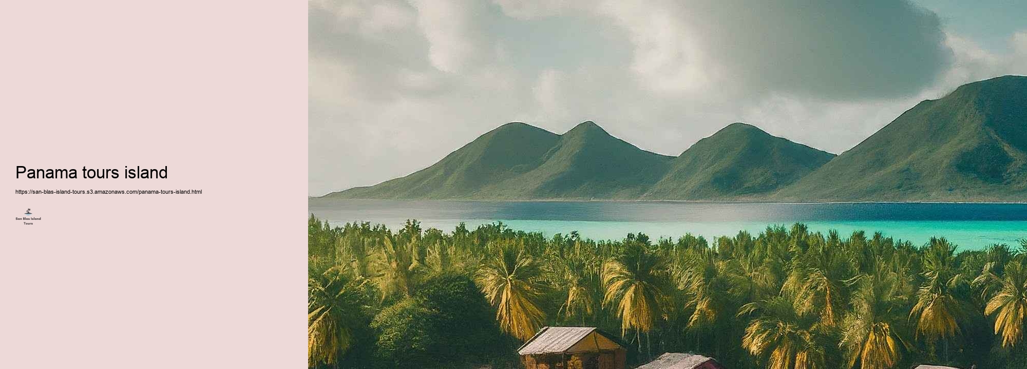 What to Expect on a San Blas Island Trip: Tasks and Stresses