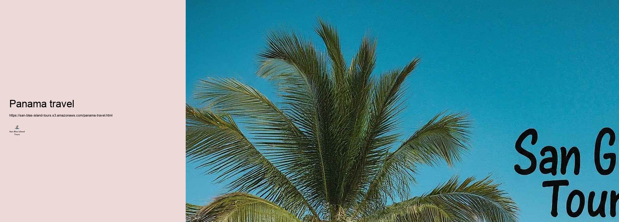 Exactly how to Plan Your San Blas Island Picturesque Excursion: Tips and Recommendations