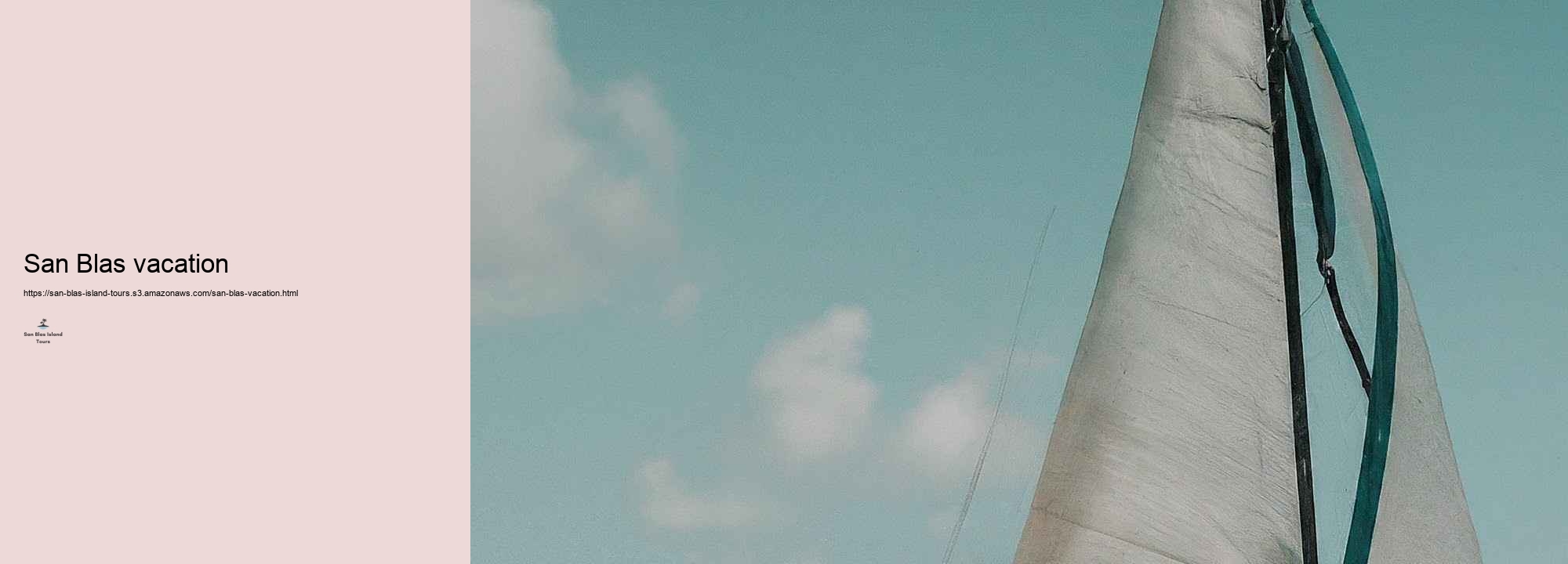 Exactly how to Strategy Your San Blas Island Scenic tour: Tips and Recommendations